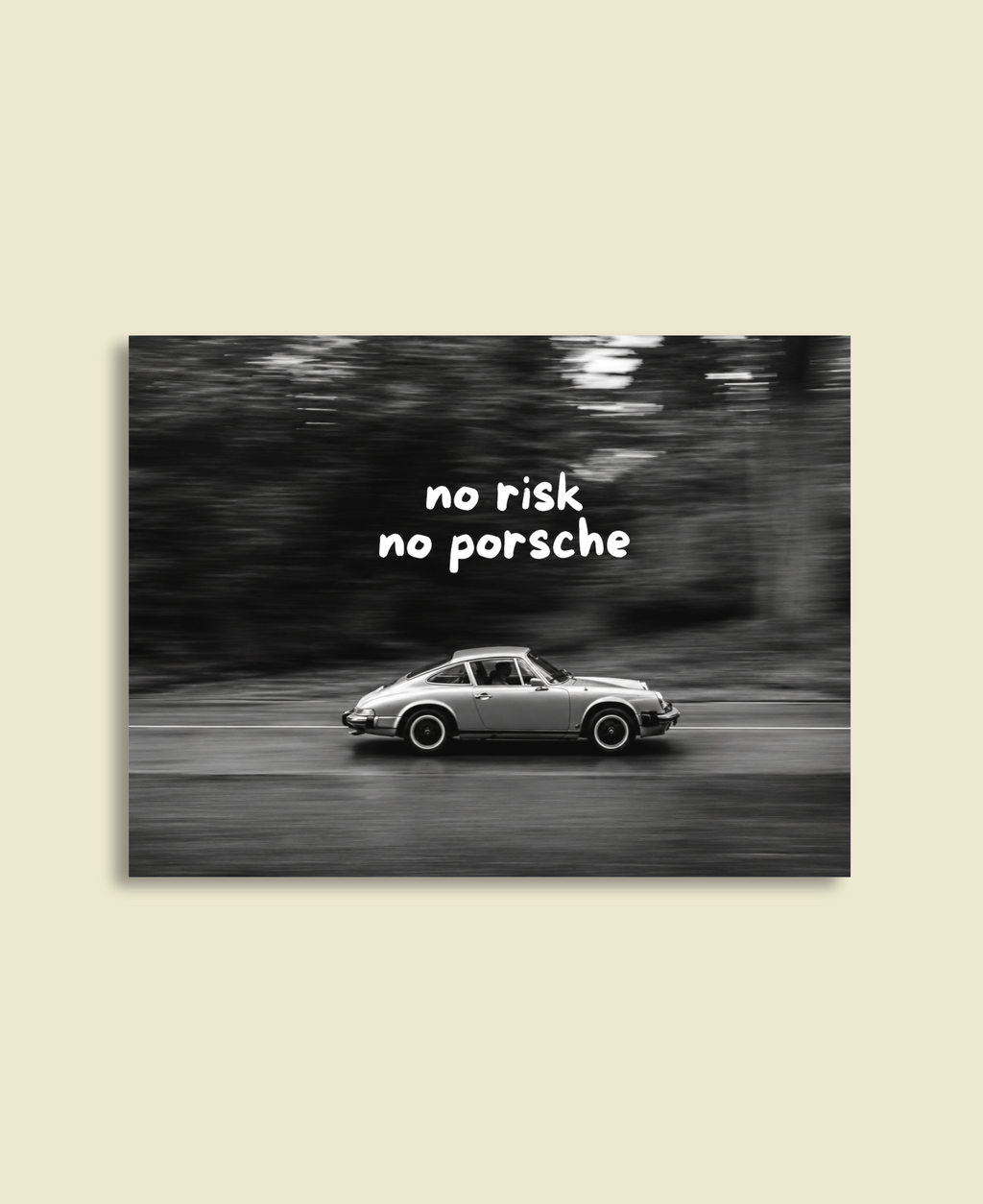 No Risk, No Porsche