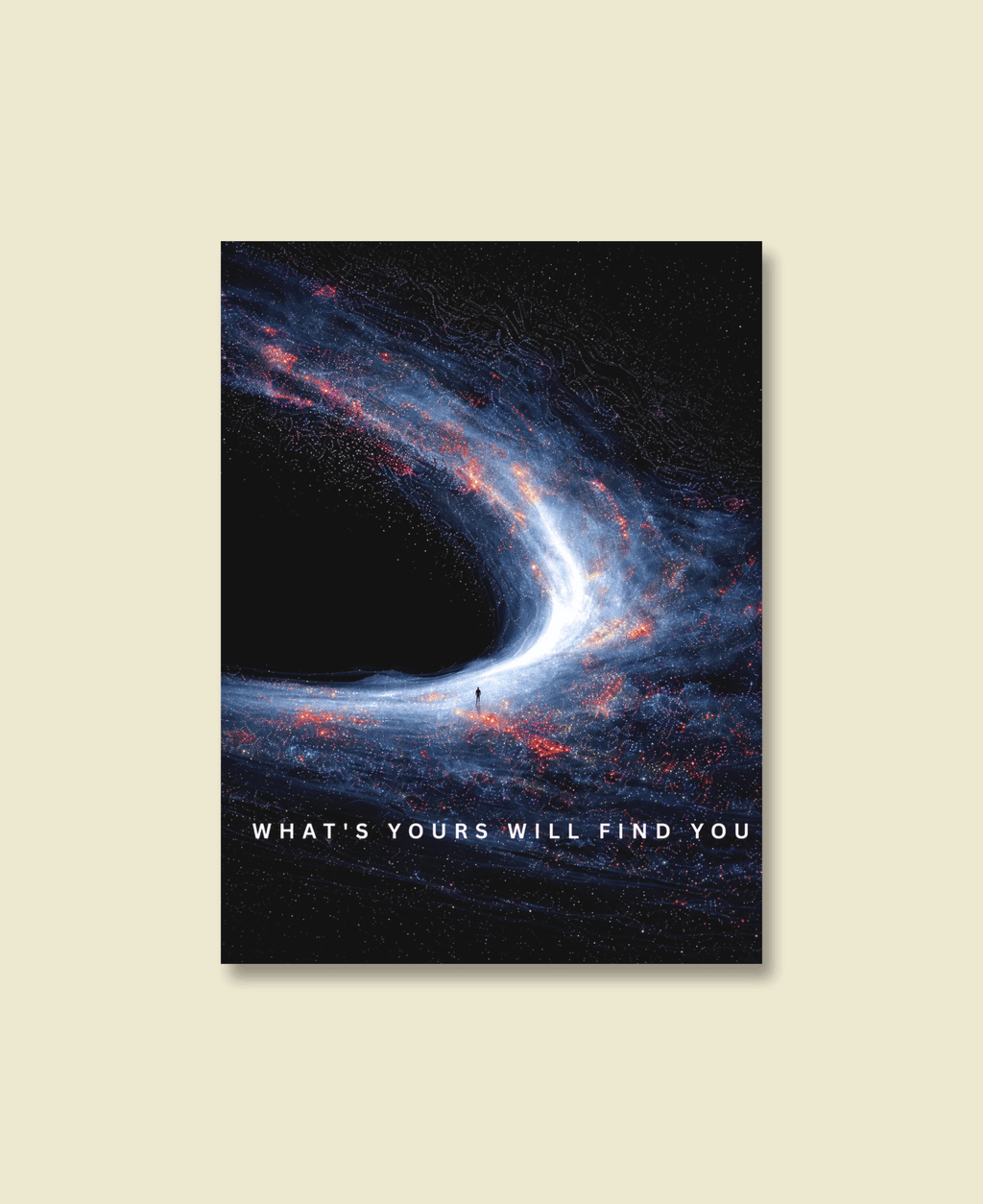 What's Yours Will Find You