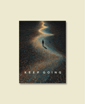 Keep Going, Even in the Dark